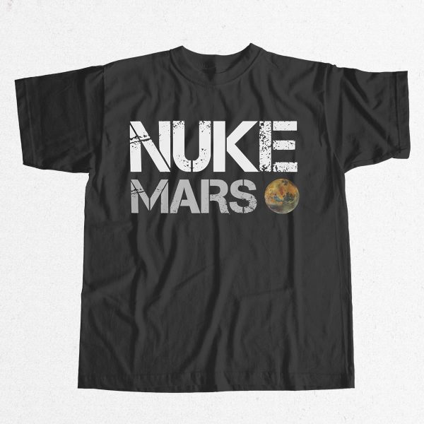 Nuke Mars Shirt 13
