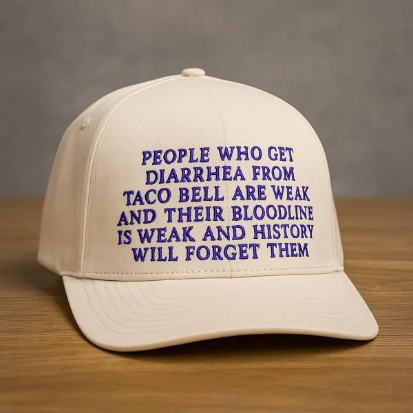People Who Get Diarrhea From Taco Bell Are Weak 1