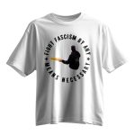 Resist DC Sandwich Fight Fascism By Any Means Necessary Shirt