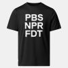 Resist PBS NPR FDT Shirt 11