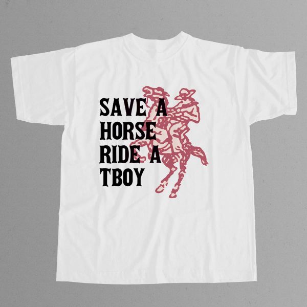 Save Horse Ride A Tboy Shirt 7