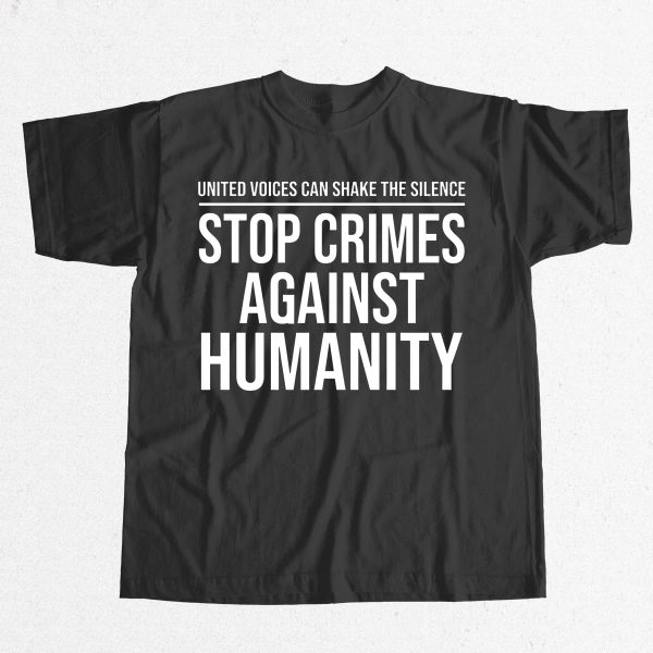 Stop Crimes Against Humanity Protest Shirt 8