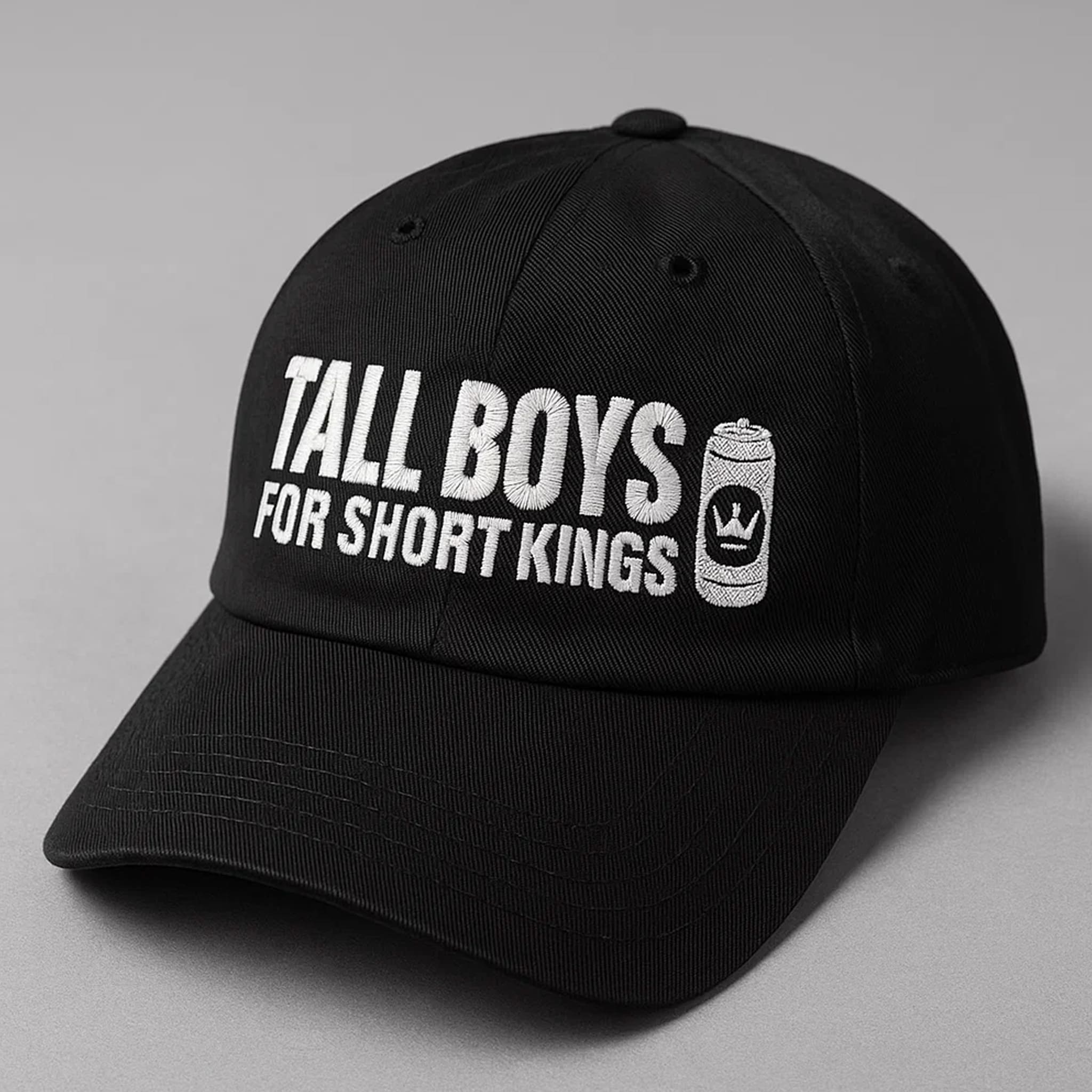 Tall Boys For Short Kings Hat Tall Boys For Short Kings Hat