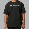 The Marias Not For Radio Shirt 6