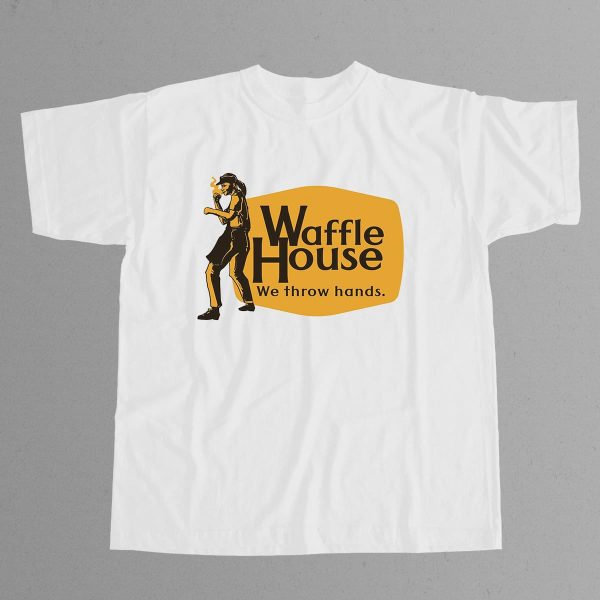 Waffle House We Throw Hands Shirt 12
