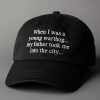 When I Was A Young Warthog My Father Took Me Into The City Hat 3