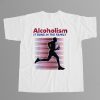 Alcoholism It Runs In The Family Shirt 12