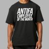 Antifa Employee Of The Month T Shirt 8