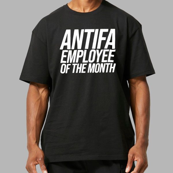 Antifa Employee Of The Month T Shirt 8