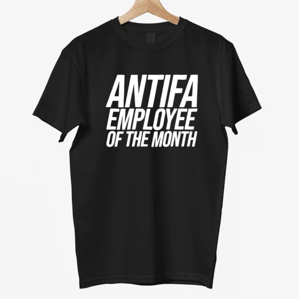 Antifa Employee Of The Month T Shirt 9