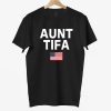 Aunt Tifa Shirt
