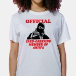 Card Carrying Member Of Antifa Shirt