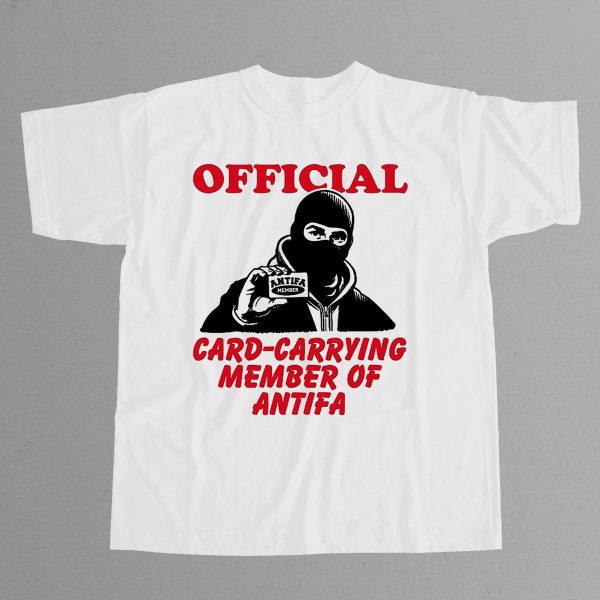 Card Carrying Member Of Antifa Shirt 9