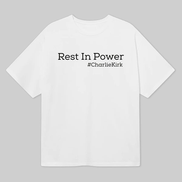 Charlie Kirk Rest In Power Shirt 6