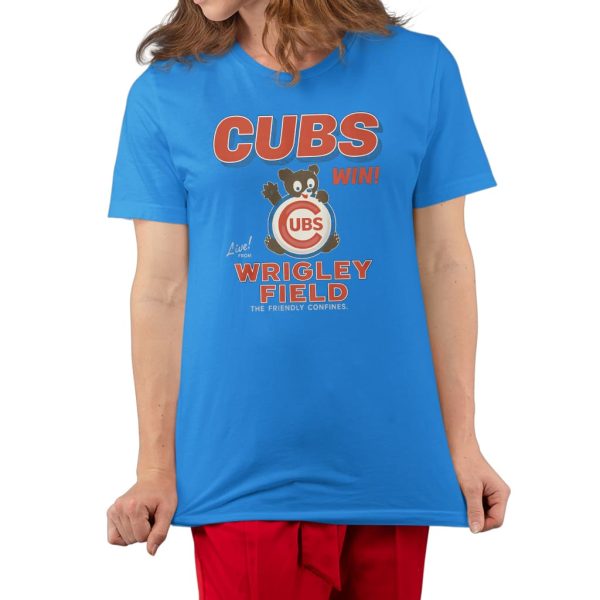 Cubs Win Wrigley Field The Friendly Confines Shirt 3