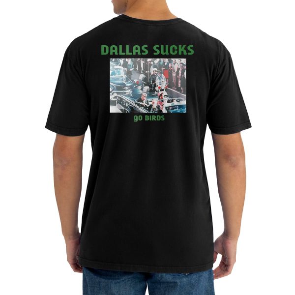 Dallas Sucks Go Birds Shirt 13