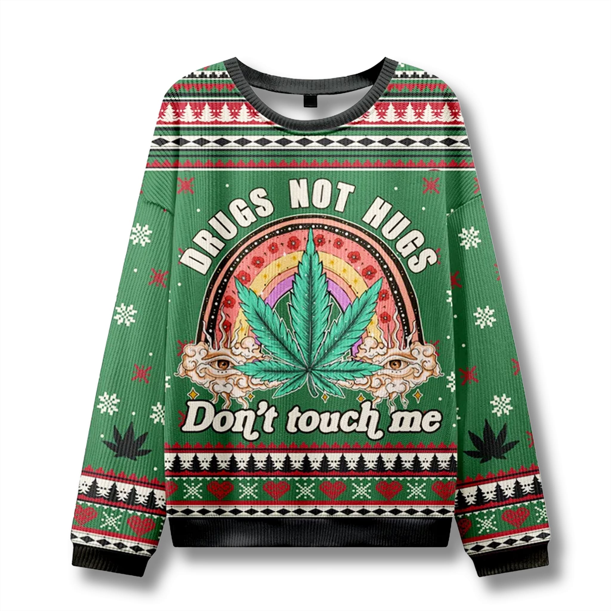 Drugs Not Hugs Dont Touch Me Ugly Christmas Sweater 1 Drugs Not Hugs Dont Touch Me Ugly Christmas Sweater 1