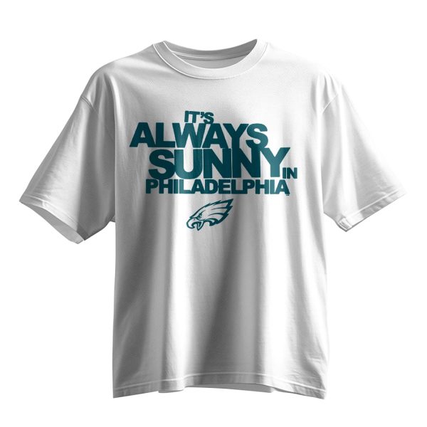 Eagles Its Always Sunny in Philadelphia Shirt 7
