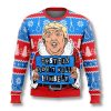 Epstein Didnt Kill Himself Trump Ugly Christmas Sweater 1