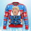 Epstein Didnt Kill Himself Trump Ugly Christmas Sweater