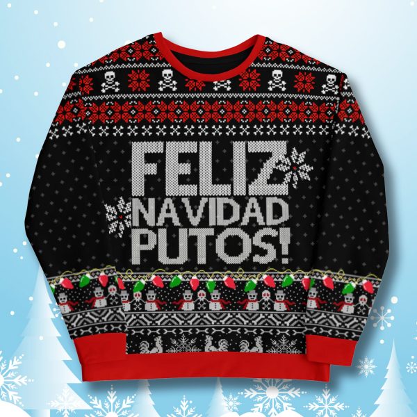 Feliz Navidad Putos Skulls Ugly Christmas Sweater