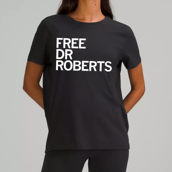 Free Dr Roberts Shirt 12
