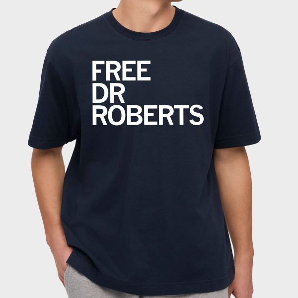 Free Dr Roberts Shirt 23