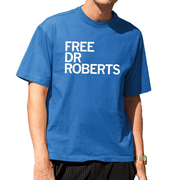 Free Dr Roberts Shirt 7