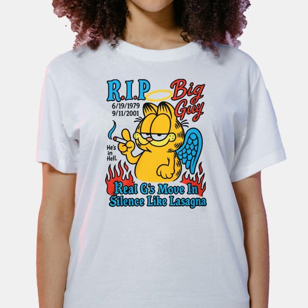 Garfield RIP Big Guy Real Gs Move In Silence Like Lasagna Shirt 4