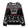 Homophobia Is Gay LGBTQ Ugly Christmas Sweater