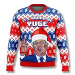 It's Gunna Be Yuge Trump Ugly Christmas Sweater