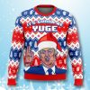Its Gunna Be Yuge Trump Ugly Christmas Sweater