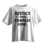 Justice for Charlie Kirk Shirt