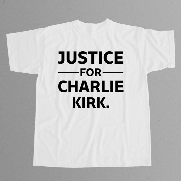Justice for Charlie Kirk Shirt 12