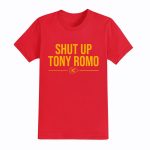 KC Chiefs Shut Up Tony Romo Shirt