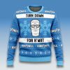 King of The Hill Hank Hill Turn Down For What Ugly Sweater