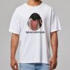 Lady Gaga There Can Be 100 People In The Room Shirt 11