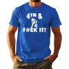 Lions 4th and Fuck It Shirt 6