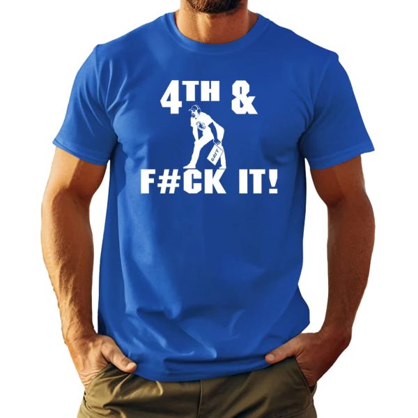 Lions 4th and Fuck It Shirt 6