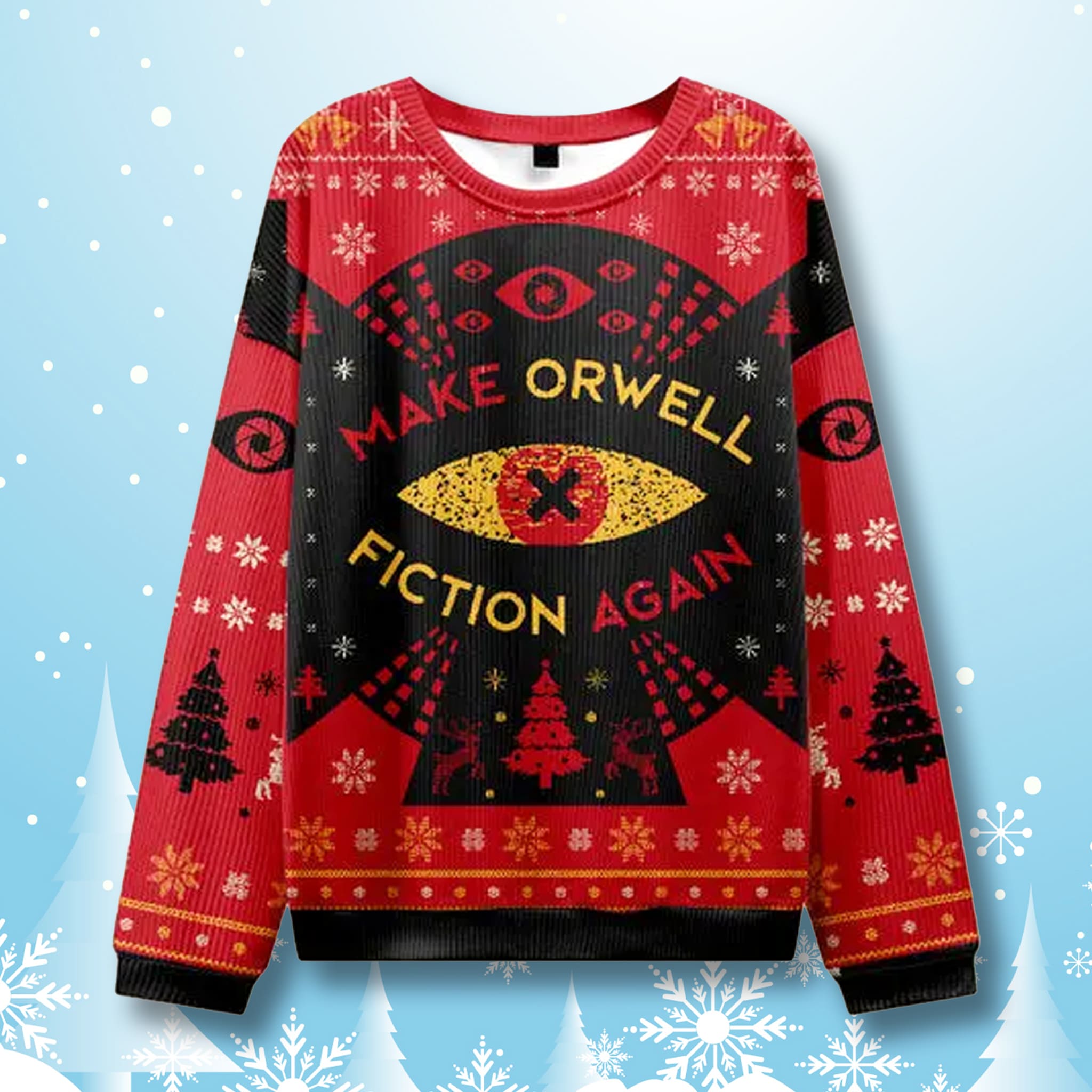 Make Orwell Fiction Again Ugly Christmas Sweater Make Orwell Fiction Again Ugly Christmas Sweater