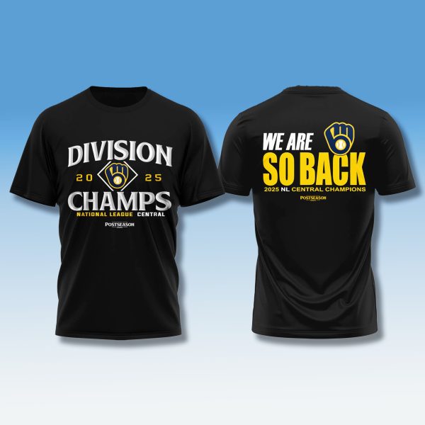 Milwaukee Brewers NL Central Champions 2025 We Are So Back Shirt