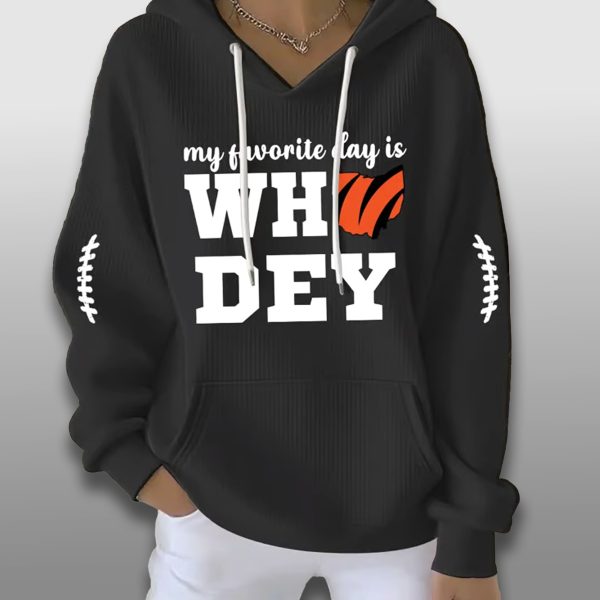 My Favorite Day Is Who Dey Bengals Waffle Hoodie 2
