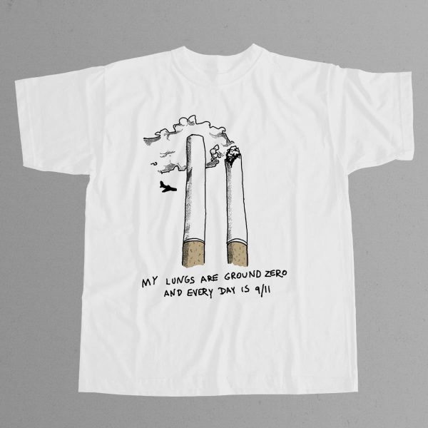 My Lungs Are Ground Zero And Every Day Is 9 11 Shirt 12