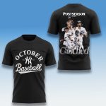 New York Yankees October Baseball Clinched Shirt