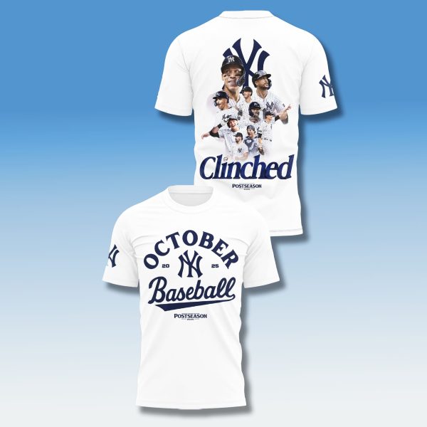 New York Yankees October Postseason 2025 Clinched T Shirt