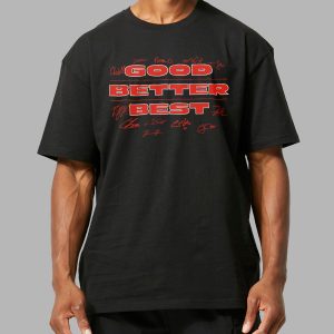 Bears Good Better Best Shirt 14