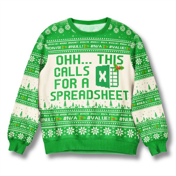 Ohh This Calls For A Spreasheet Ugly Christmas Sweater 2