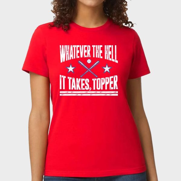 Phillies NL East Whatever The Hell It Takes Topper Shirt 7
