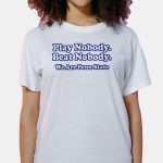 Play Nobody Beat Nobody We Are Penn State Shirt