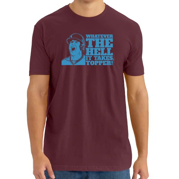 Realmuto Whatever The Hell It Takes Topper Shirt 5